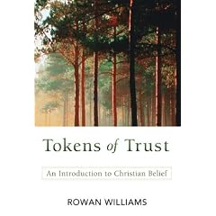 Tokens of Trust: An Introduction to Christian Belief