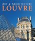 The Louvre: Art & Architecture