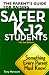 The Parent's Guide For Raising Safer K-12 Students: The 2nd Edition