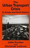 The urban transport crisis in Europe and North America