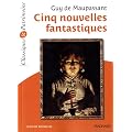 Cinq nouvelles fantastiques (Classiques & Patrimoine n�10)
