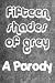 Fifteen Shades of Grey