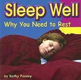 Sleep Well: Why You Need to Rest (Your Health)