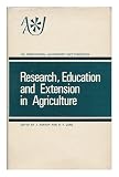Research, education and extension in agriculture