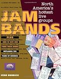 Jam Bands: North Americas Hottest Live Groups