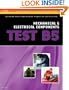ASE Test Preparation Collision Repair and Refinish- Test B5 Mechanical and Electrical Components (Delmar Learning's Ase Test Prep Series)