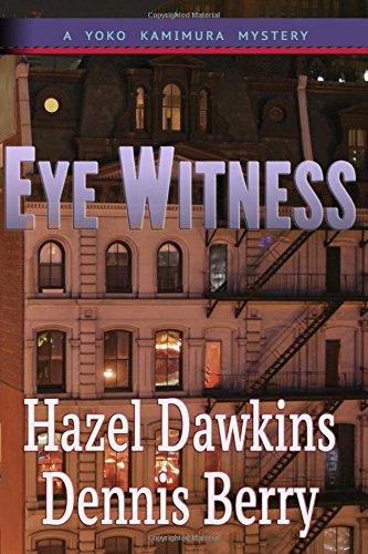 eye witness the dr yoko mysteries volume 2