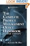 The Complete Project Management Office Handbook, Second Edition (ESI International Project Management Series)