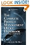 

The Complete Project Management Office Handbook, Second Edition (Esi International Project Management Series)