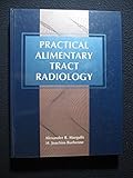 Practical alimentary tract radiology