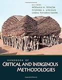 Handbook of critical and indigenous methodologies