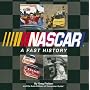 NASCAR: A Fast History