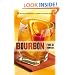 Bourbon: 50 Rousing Recipes for a Classic American Spirit (50 Series)