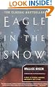 Eagle in the Snow: A Novel of General Maximus and Rome's Last Stand