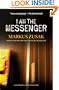 I Am the Messenger
