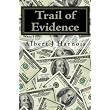 Trail of Evidence ~ Albert J. Harnois
