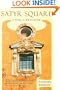 Satyr Square: A Year, a Life in Rome