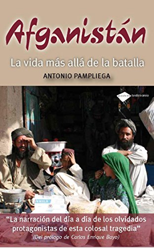 Afganistán (Testimonio) (Spanish Edition)