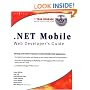 .NET Mobile Web Developer's Guide