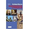 Schnellkurs Europ�ische Literatur