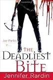 The Deadliest Bite (Jaz Parks)