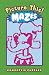 Picture This! Mazes
