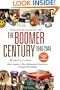 The Boomer Century, 1946-2046: How America's Most Influential Generation Changed Everything