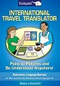 Kwikpoint International Translator (English, Spanish, French, Italian, German, Japanese, Russian, Ukrainian, Chinese, Hindi, Tamil, Telug, ... ... ... Gujarati, Bengali and Korean Edition)