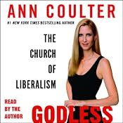 Godless: The Church of Liberalism | [Ann Coulter]