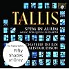 Tallis - Spem in alium(as featured in Fifty Shades Of Grey)