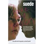 Suede: Love and Poison: The Authorised Biography book cover