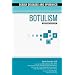 Botulism (Deadly Diseases and Epidemics)