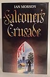 Falconer's crusade