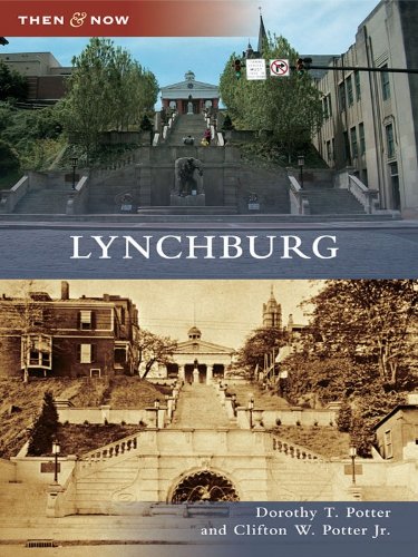 lynchburg then and now