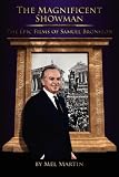 The Magnificent Showman The Epic Films of Samuel Bronston
