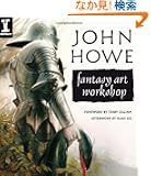 John Howe Fantasy Art Workshop