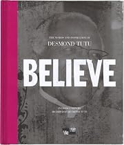 Believe: The Words and Inspiration of Desmond Tutu (Me-We)