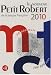 Le Nouveau Petit Robert de la langue française 2010 (Grand format) (French Edition)