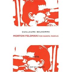 Morton Feldman / For Bunita Marcus