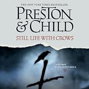 Still Life with Crows: A Novel | [Douglas Preston, Lincoln Child]