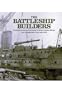 The Battleship Builders: Constructing and Arming British Capital Ships