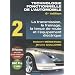 Technologie fonctionnelle de l'automobile : Tome 2, Transmission, freinage, tenue de route et �quipement �lectrique