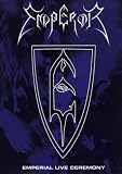 Emperor - Imperial Live Ceremony