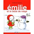 Emilie, Tome 17 : Le b�b� de neige