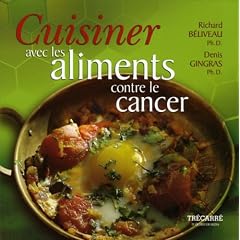 Cuisiner avec les aliments contre le cancer