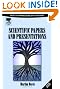 Scientific Papers and Presentations, Second Edition: Navigating Scientific Communication in Today's World
