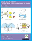 Introduction to Wideband Code Division Multiple Access : Network, Services, Technologies, and Operation 510i1A3FhNL. SL160 Introduction to Wideband Code Division Multiple Access : Network, Services, Technologies, and Operation
