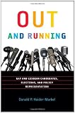 Out and running : gay and lesbian candidates, elections, and policy representation