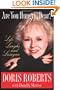 Are You Hungry, Dear?: Life, Laughs, and Lasagna