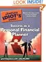 The Complete Idiot's Guide to Success as a Personal Financial Planner